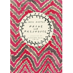 Pride and Prejudice – Jane Austen