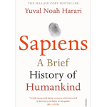 Sapiens – Yuval Noah Harari